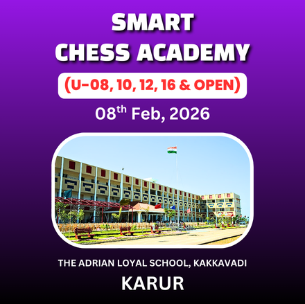 ⭐SMART CHESS ACADEMY⭐ 14th TAMIL NADU STATE LEVEL CHILDREN & OPEN CHESS TOURNAMENT KARUR 2026