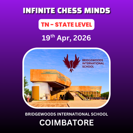 ⭐INFINITE CHESS MINDS⭐ 1st STATE LEVEL CHILDREN’S CHESS TOURNAMENT - 2026